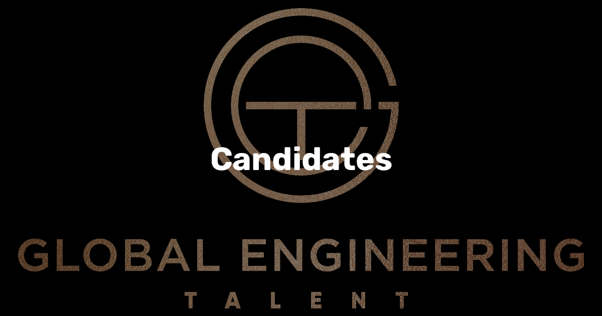 Candidates | Global Engineering Talent