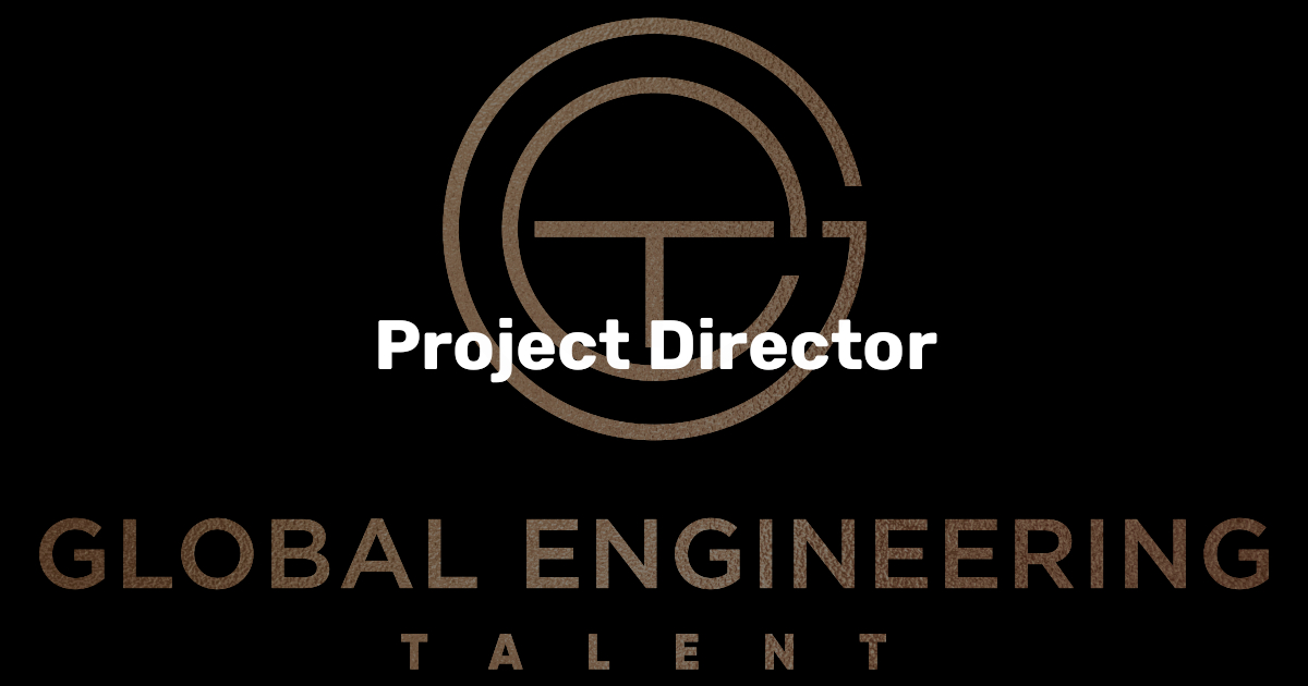 Project Director Job | Global Engineering Talent